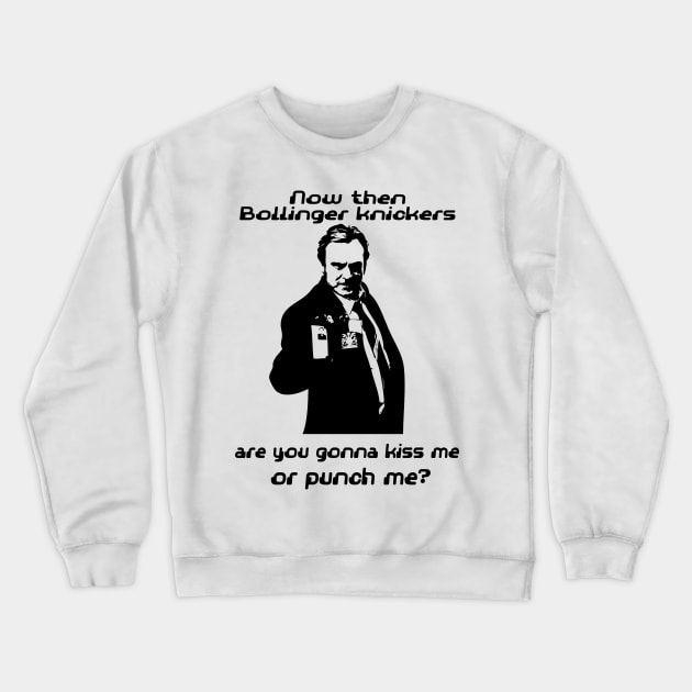 Kiss me or punch me? Crewneck Sweatshirt by RockyBadlands